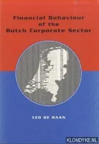 Must-Have Financial behaviour of the Dutch corporate sector - Linda de Haan