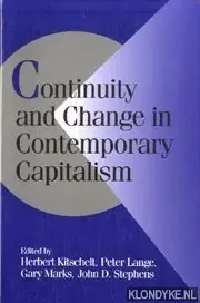Gecertificeerd Continuity and Change in Contemporary Capitalism - Kitschelt, Herbert & Lange, Peter