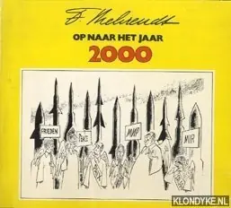 Op weg naar het jaar 2000 - Behrendt Beste Prijs