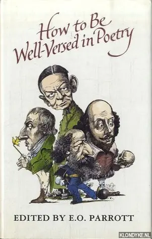 How to Be Well-Versed in Poetry - Parrott, E.O. Rechtstreeks Van De Fabrikant