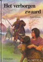 Direct Beschikbaar Het verborgen zwaard - P. Ursem