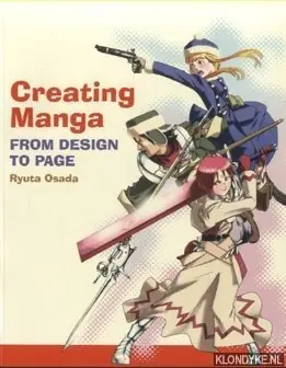 Gereduceerde Prijs Creating Manga. From Design to Page - Osada, Ryuta