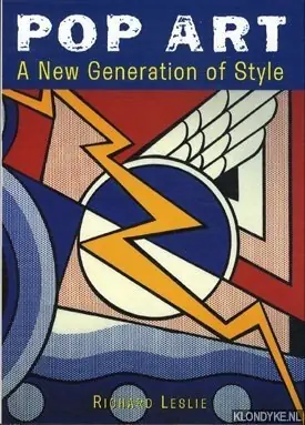 Pop art: a new generation of style - Leslie, Richard Premium
