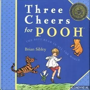 Gratis Retour Three cheers for Pooh: the best bear in all the world - Brian Sibley