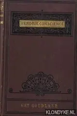 Het Goudland - Hendrik Conscience Beperkte Voorraad