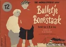 De wereldreis van Bulletje en Bonestaak, deel 12 - A.M. de Jong Merkproduct