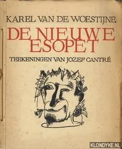 De nieuwe esopet - Karel van de Woestijne Must-Have