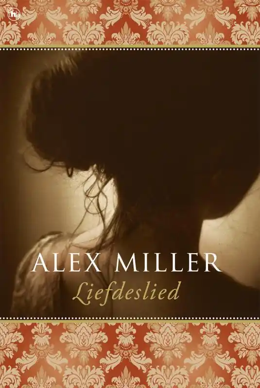 Liefdeslied - Alex Miller Flitsaanbieding