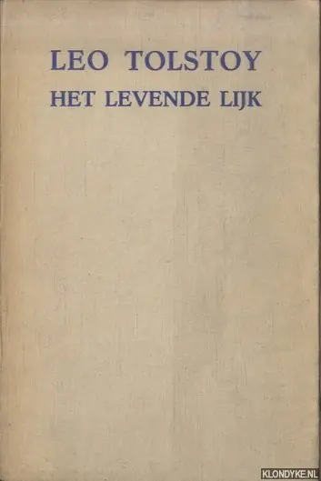 Merkproduct Het levende lijk - Leo Tolstoy
