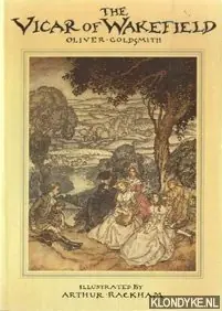 The Vicar of Wakefield goldsmith - Goldsmith, Oliver & Arthur Rackham (illustrated by) Voordeelprijs