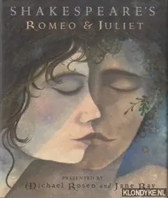 Shakespeare's Romeo and Juliet - Michael Rosen Weekendaanbieding