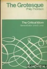 The Grotesque - Thomson, Philip Snelle Levering