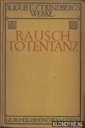August Strindbergs Werke: Rausch Totentanz - August Strindberg Seizoensaanbieding