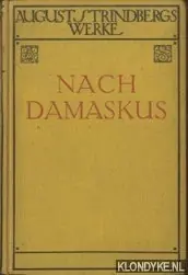 Beste Prijs August Strindbergs Werke: Nach Damaskus - August Strindberg