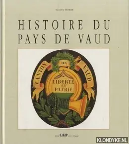 histoire du pays de vaud - Hubler, Lucienne Lage Prijs