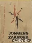Express Levering Het jongenszakboek. Een boekje met 1001 onderwerpen waarin jongens belang stellen - Volkers, J.B. (redactie)