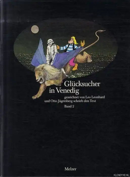 Glücksucher in Venedig Band 2 - Leonhard, Leo & Otto Jägersberg Beperkte Voorraad