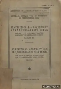 Statistisch jaaroverzicht van nederlandsch-Indië. Vervolg van: jaarcijfers voor het Koninkrijk der Nederlanden (Koloniën) - Jaargang 1924 / Statistical abstract for the Netherlands East-Indies. New series of the statistical annual for the Netherlands (Par - Diverse auteurs Beste Prijs