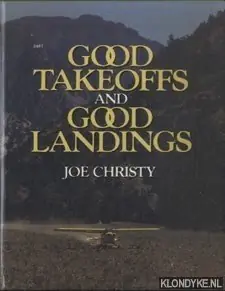 Good takeoffs and good landings - Christy, Joe Uitverkoop