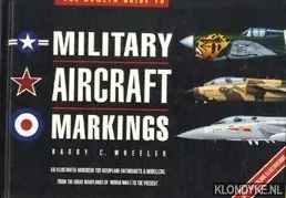The Hamlyn guide to militairy aircraft markings - Wheeler, Barry C. Laatste Versie