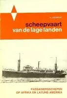 Scheepvaart van de lage landen - A. Lagendijk Bestseller