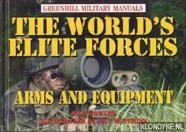 The world's elite forces. Arms and equipment - Will Fowler Koopje
