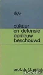 Cultuur en defensie opnieuw beschouwd - Polak, Prof.Dr. F.L. Gratis Verzending