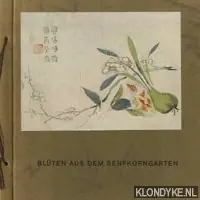 Blüten aus dem Senfkorngarten. Chinesische Farbholzschnitte - Diverse auteurs Rechtstreeks Van De Fabrikant