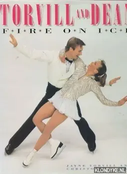 Torvill and Dean: Fire on Ice - Torvill, Jayne & Dean, Christopher Favoriet