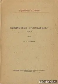 Rijksarchief in Zeeland. Gebundelde inventarissen, deel 1 - Bruin, M.P. de Veilige Betaling