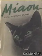 Meest Verkocht Miaou. Cats: 94 unique studies. The Cat in Pictures. Ninety-four photographs - Various