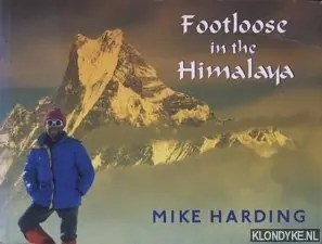 Footloose in the Himalaya - Harding, Mike Alleen Vandaag