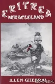 Exclusieve Aanbieding Eritrea: Miracleland - Ghebrai, Illen