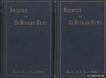 Finale Uitverkoop Brieven van Cd. Busken Huet (2 delen) - Busken Huet, Cd.