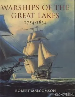 Aanbieding Warships of the great lakes 1754-1834 - Malcomson, Robert
