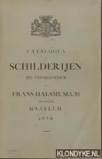 Beperkte Voorraad Catalogus der schilderijen en teekeningen in het Frans Halsmuseum der gemeente Haarlem 1929 - Diverse auteurs