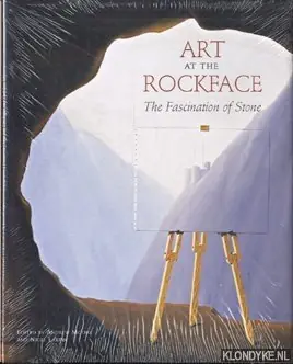 Art at the rockface: the fascination of stone - Moore, Andrew W. Aanbieding