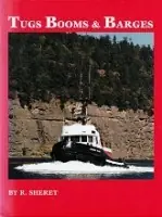 Tugs Booms and Barges - Sheret, R Bestel Nu