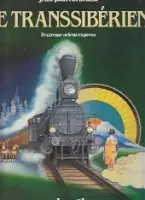 Alleen Vandaag Le Transsiberien - Cars, J. des et J.P. Caracalla