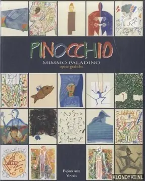 Betaalbaar Pinocchio. Pinocchio intorno al mondo. Tavole illustrative. Mimmo Paladino. Opere grafiche - Martino, Enzo Di (Testo di)