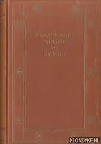 The Development of the Italian Schools of Painting. Volume 14: The Renaissance Painters of Umbria - Marle, Raimond van Gereduceerde Prijs
