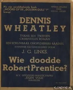 Wie doodde Robert Prentice? - Wheatley, Dennis & Links, J.G. Bestseller