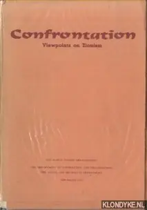 Confrontation. Viewpoints on Zionism (9 brochures in map) - Barnir, Dov & J.L. Talmon & Kurt Niedermaier & Jacob Katz & K. Israel - a.o. Meest Verkocht