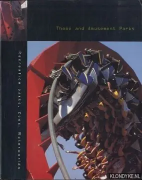 Theme and amusement parks: recreation parks, zoos, waterworlds - Francisco Asensio Cerver Flitsaanbieding