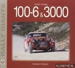 Gereduceerde Prijs Austin Healey 100-6 & 3000 - Graham Robson