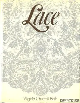 Lace - Churchill Bath, Virginia Snelle Levering