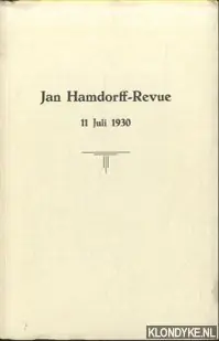 Jan Hamdorff-Revue 11 juli 1930 - I. Langeveld-Dubourcq; J. Bartels Snelle Levering