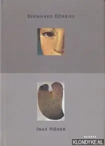Bernhard Dörries: mit dem Auge denke / Inge Höher: Malerhimmel - Dörries, Bernhard Superprijs