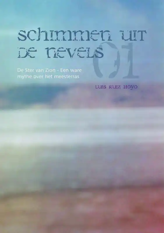 Schimmen uit de nevels 1 - L. Ruiz Hoyo Bestel Nu