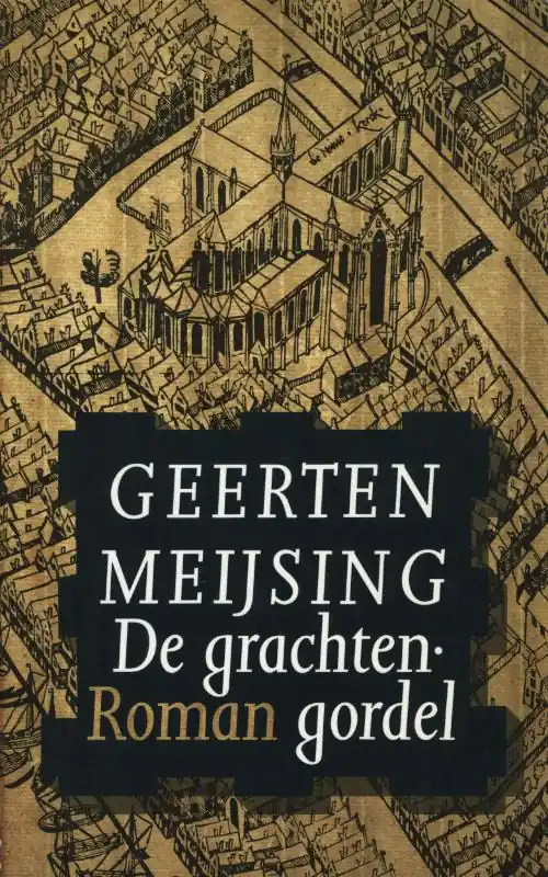Must-Have De grachtengordel - G. Meijsing